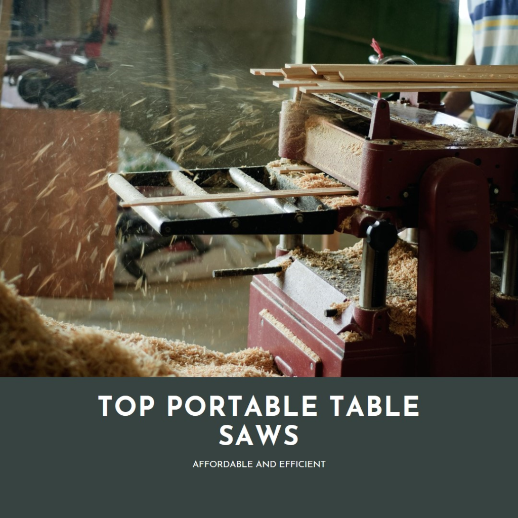 Best Portable Table Saws for the Money - Pro Table Saw Reviews